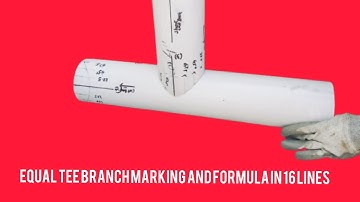 Equal tee formula | equal tee branch | equal saddle marking in 16 lines