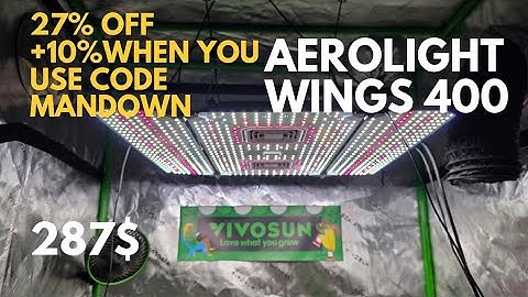 Super sale on AEROLIGHTWING 400 @Vivosun  CODE MANDOWN 