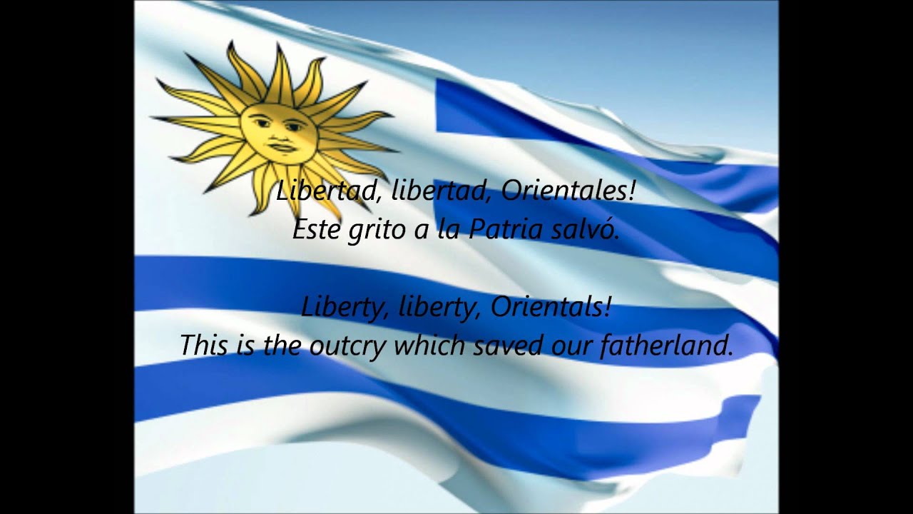 Uruguayan National Anthem - "Orientales, La Patria O La Tumba!" (ES/EN)