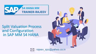 SAP MM - Split Valuation Process and Configuration in SAP MM S4 HANA