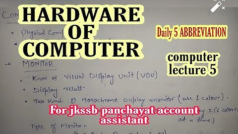 HARDWARE OF COMPUTER/ JKSSB ACCOUNT ASSISTANT ( LECTURE 5) #Jkssbaccountassistant
