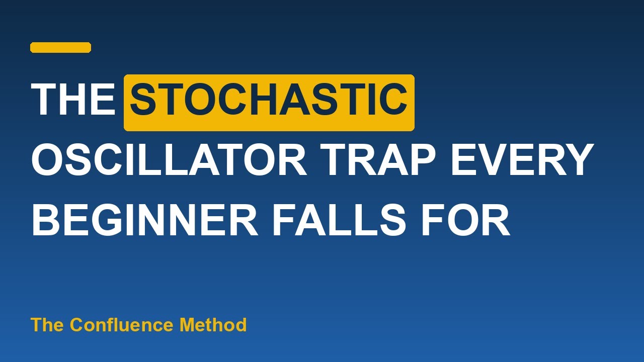 Thumbnail for The Stochastic Oscillator Trap Every Beginner Falls For