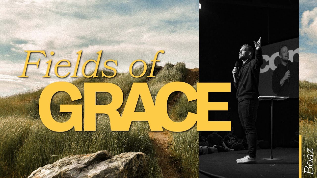 Fields Of Grace | Dylan Jahnig | BOAZ - YouTube