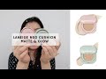 LANEIGE NEO CUSHION MATTE&GLOW FIRST IMPRESSION REVIEW