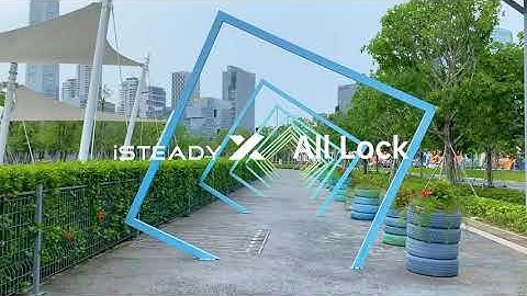 Tura HOHEM - Smartphone Gimbal iSteady X - Use Guide: All Lock