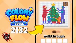 Colony Flow Level 2132 Game Walkthrough