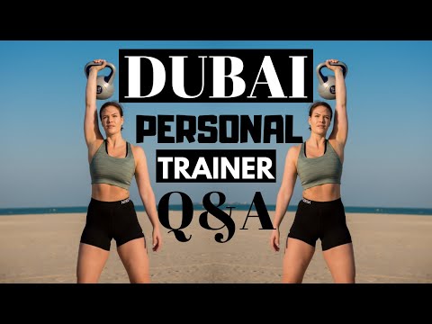 Dubai Personal Trainer Q&A | How To Get A Job & How To Make It As A Personal Trainer In Dubai