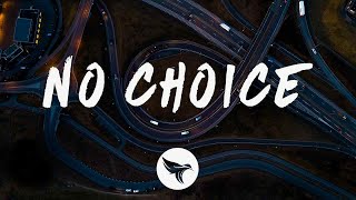 Fly By Midnight - No Choice (Lyrics)