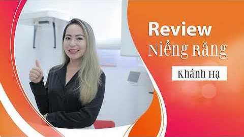 [Review niềng răng]: #196 Kết quả niềng răng của Khánh Hạ