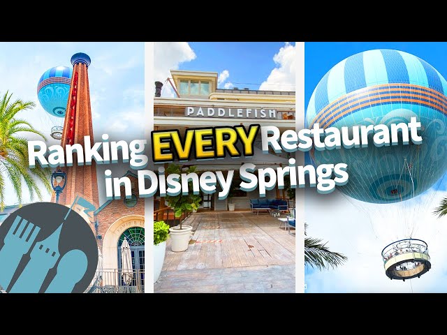 Ranking EVERY Restaurant in Disney's BEST Park -- Disney Springs class=