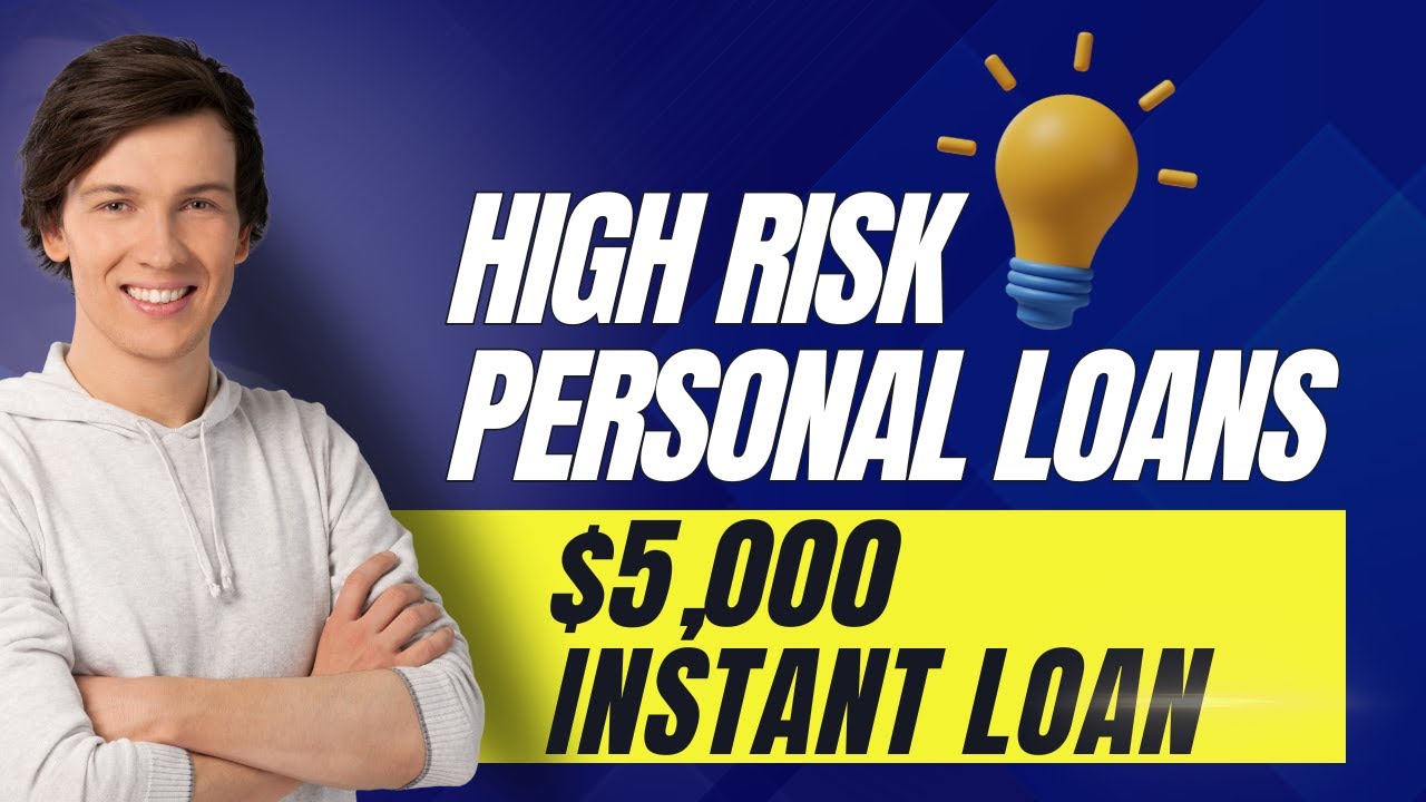 High-risk Personal Loans Guaranteed Approval Direct Lenders Online Best 5 Private Lenders for High Risk Personal Loans Guaranteed Approval