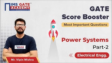 Power Systems - 2 for GATE 2023 | GATE Score Booster by Vipin Mishra