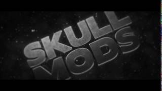 Intro - SkullMods