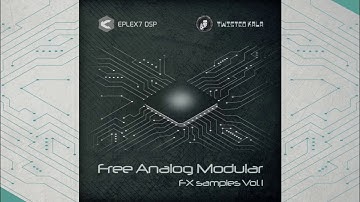 Free Analog Modular FX samples Vol.1