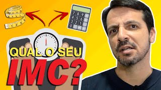 [PASSO A PASSO] COMO CALCULAR O SEU IMC (índice de massa corporal)-Importância e dicas