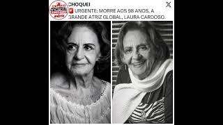 Play video: LUTO!! Morre, aos 98 anos, a grande atriz Laura Cardoso