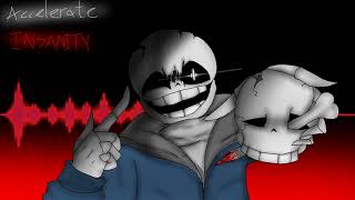 Insanity Sans] - [INSANITY Megalovania] - Accelerate Remix Resimi