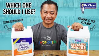 Which one should I use? Dr Clean SM3007 Ceramic & Tile Cleaner or Dr Clean SM3005 Stain Renovator screenshot 1