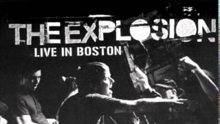 The Explosion I Know Live in Boston