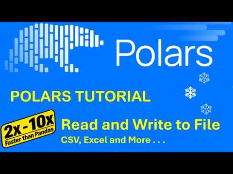 Polars 25: Polars File I/O Tutorial | Read & Write CSV, XLSX, Parquet & JSON