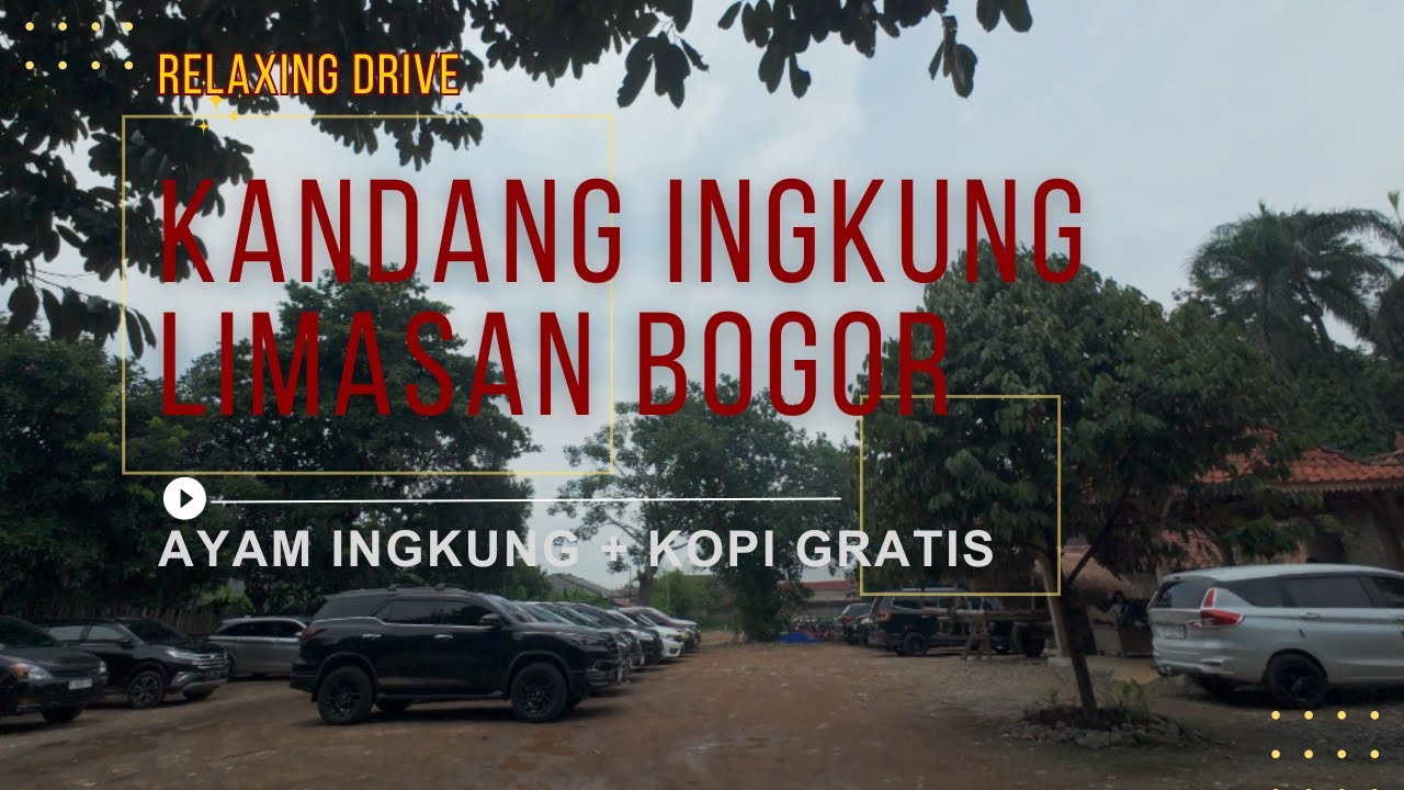 Relaxing Drive to Kandang Ingkung Limasan Bogor