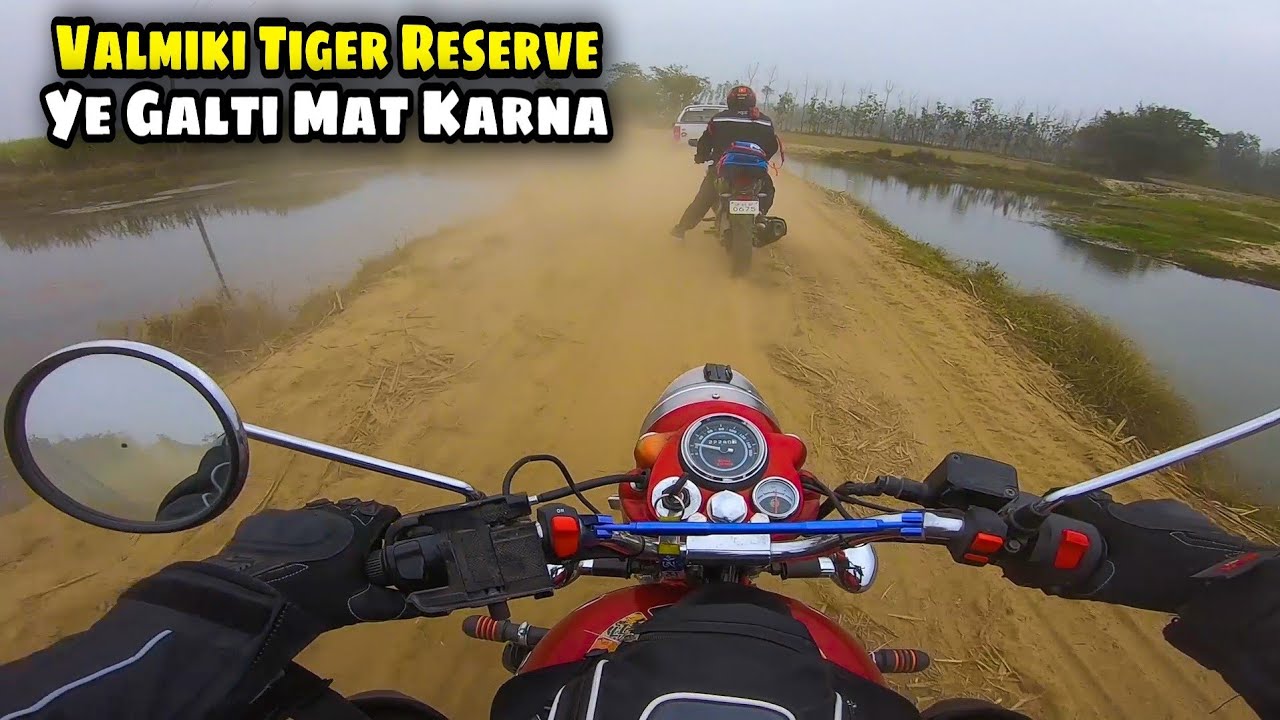 Valmiki Nagar Tiger Reserve Me Ye Galati Mat Karna| Syed Saheb Ali Vlogs | Matargashti