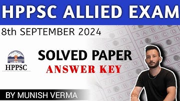 HPPSC ALLIED EXAM 2024 | SOLVED PAPER- ANSWER KEY