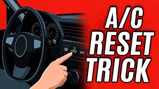 Mechanics Use This 5-Minute Car AC Reset Trick to Make It Blow Ice Cold Again