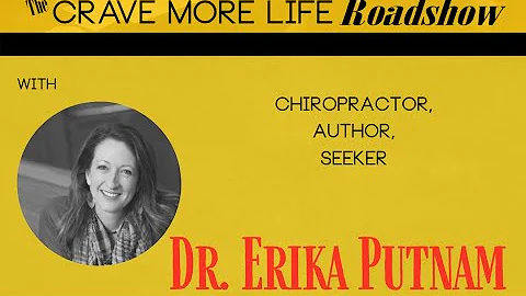 The Crave More Life Roadshow Episode 84 with Erica...