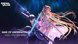 War Of Underworld (AOV × SAO) - Nhạc Nền Liên Quân Allain vs Butterfly