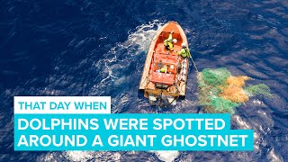 A Harrowing Ghostnet | Cleaning Oceans | The Ocean Cleanup
