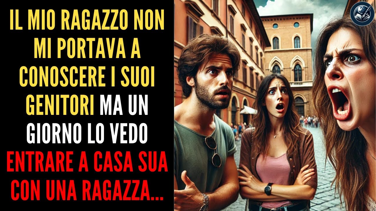 Il Mio Ragazzo Non Mi Voleva Portare Dai Suoi Ma Un Giorno Lo Vedo