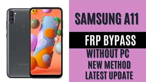 Samsung A11 Frp bypass without PC Latest Updated Method 2025
