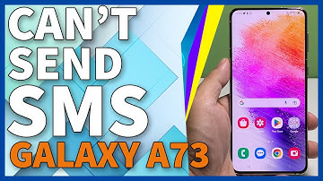 Samsung Galaxy A73 Can’t Send Text Messages / SMS [SOLVED]