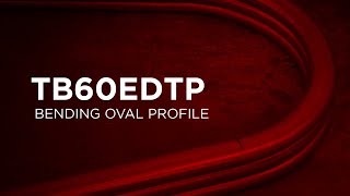 Ercolina Machine: TB60EDTP bending oval profile 25x45 mm R210 mm