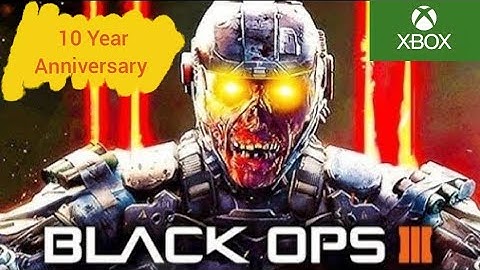 Black Ops 3 Zombies - 10th Year Anniversary 