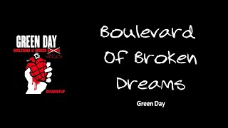 Boulevard Of Broken Dreams-Green Day【中文歌詞版】90&amp;00&#39;s 