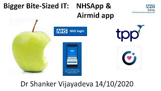 NHSApp & Airmid App - Bigger Bite-Sized IT Webinar Ealing CCG 14/10/2020 screenshot 4