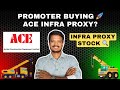Why Promoters Are Buying ACE? 🔍 Infra Proxy Explained