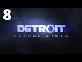 Detroit Become Human Профессиональное Прохождение Ч.8 - Златко/Русская Рулетка