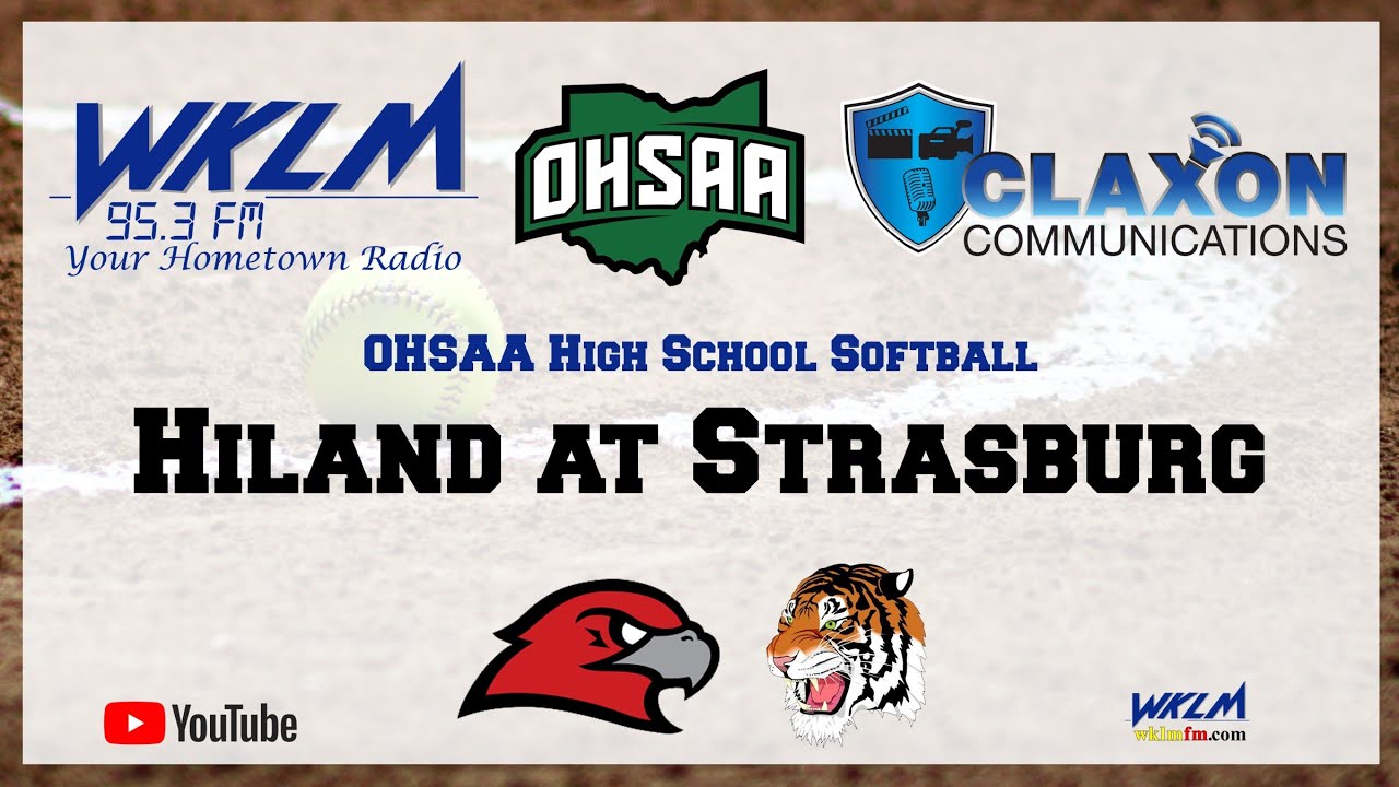 Wklm Hiland at Strasburg - OHSAA Tournament Softball from WKLM 95.3 FM - YouTube
