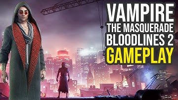 Vampire The Masquerade Bloodlines 2 Gameplay - Brand New Action RPG... (PS5 Pro Gameplay)