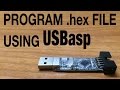 Tutorial:How to burn/program a hex file to a AVR microcontroller using AVR Studio,USBasp,Burn-O-Mat