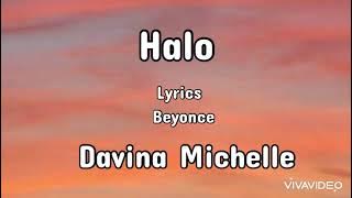 Davina Michelle  cover ~ Halo  ~ Beyonce  ~ Lyrics