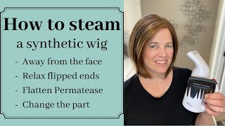 How to steam a synthetic wig away from the face, relax flipped ends, flatten Permatease, and more