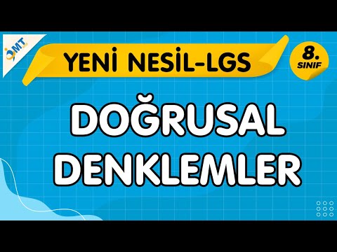 LGS Matematik DOĞRUSAL DENKLEMLER Yeni Nesil BECERİ TEMELLİ Soru Çözümü Video-PDF | 8.Sınıf