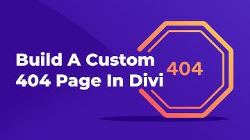 How to Build a Custom 404 Page For WordPress with Divi Switch