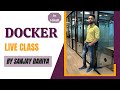 Docker Live CLass Introduction IN HINDI By Cloud Knowledge