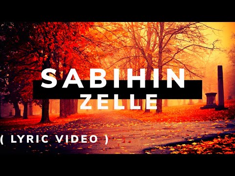 SABIHIN - ZELLE ( Lyric Video ) / Opm Lyric Songs