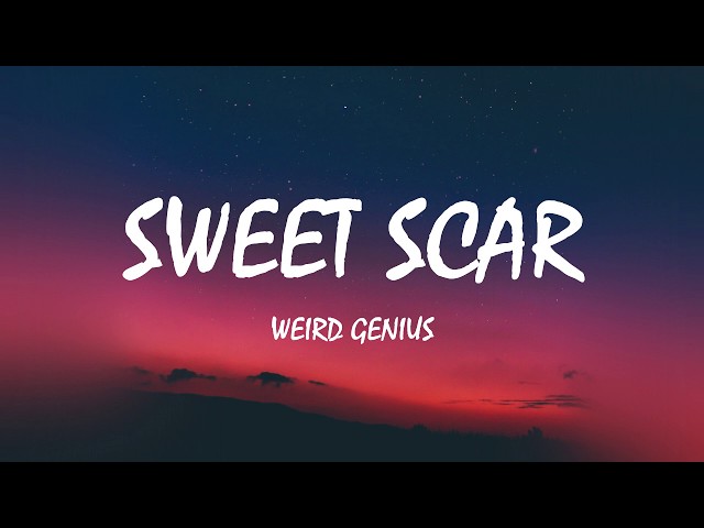 Weird Genius - Sweet Scar (Lyrics) ft.Prince Husein class=